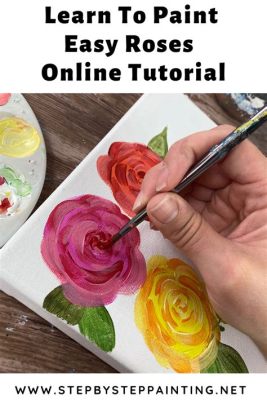 How to Paint Flowers Step by Step: Exploring the Artistic Journey Beyond Petals and Stems